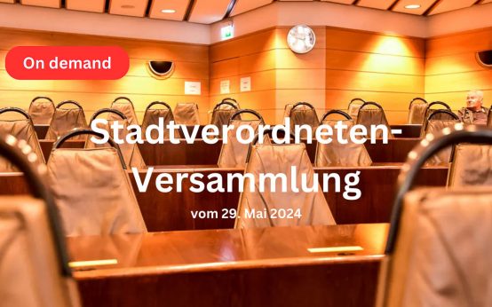 Stadtverordnetenversammlung on demand